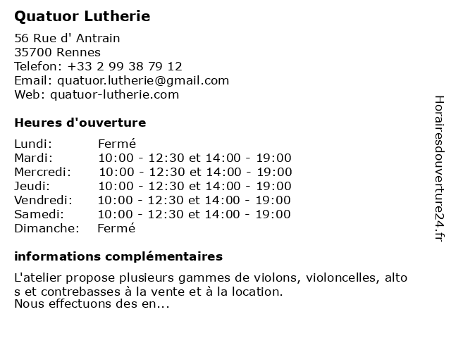 Quatuor Lutherie à Rennes: adresse et heures d'ouverture