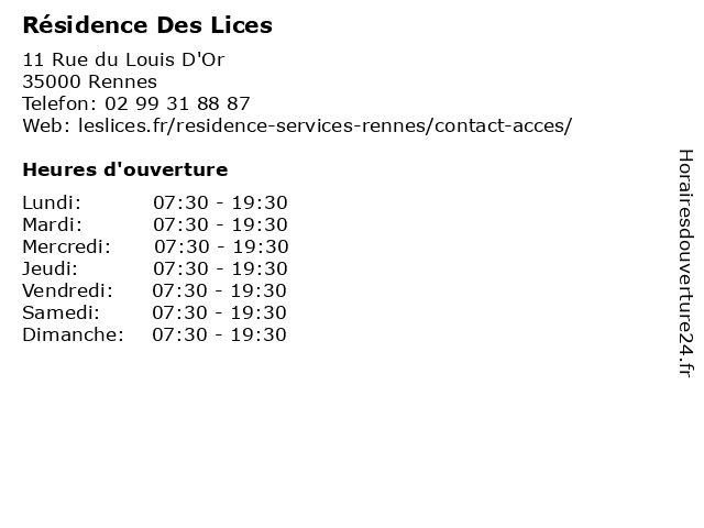 Résidence Des Lices à Rennes: adresse et heures d'ouverture