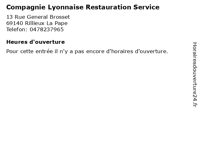 Compagnie Lyonnaise Restauration Service à Rillieux La Pape: adresse et heures d'ouverture
