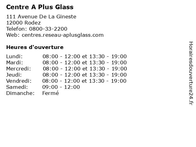 Centre A Plus Glass à Rodez: adresse et heures d'ouverture