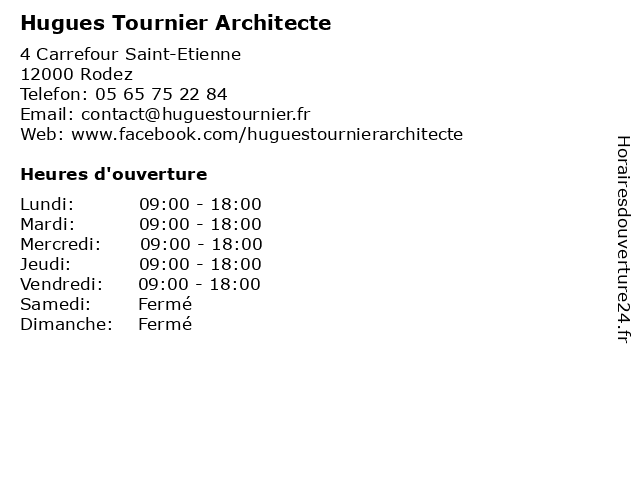 Hugues Tournier Architecte à Rodez: adresse et heures d'ouverture