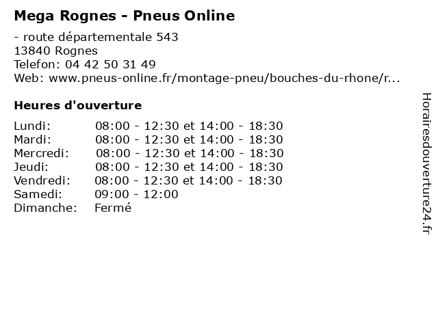 Mega Rognes - Pneus Online à Rognes: adresse et heures d'ouverture