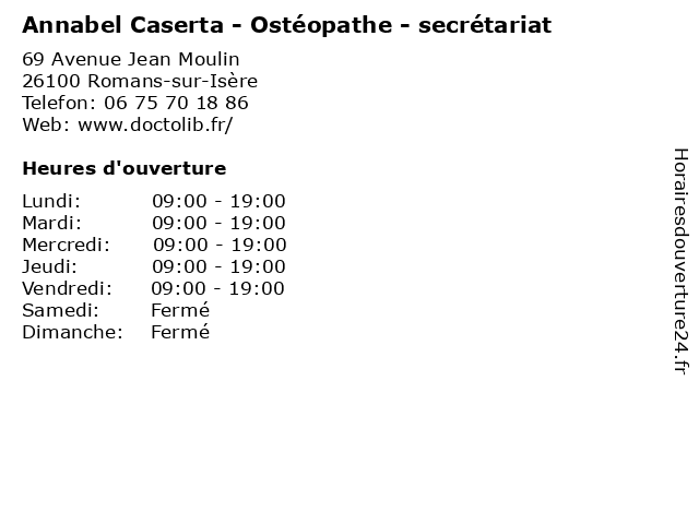 Annabel Caserta - Ostéopathe - secrétariat à Romans-sur-Isère: adresse et heures d'ouverture