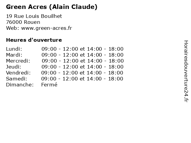 Green Acres (Alain Claude) à Rouen: adresse et heures d'ouverture
