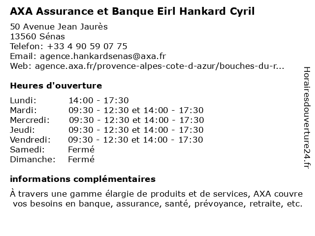AXA Assurance et Banque Eirl Hankard Cyril à Sénas: adresse et heures d'ouverture