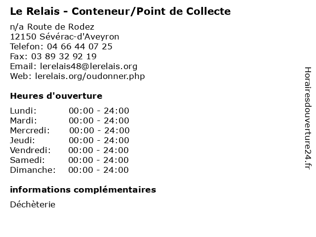 Le Relais - Conteneur/Point de Collecte à Sévérac-d'Aveyron: adresse et heures d'ouverture