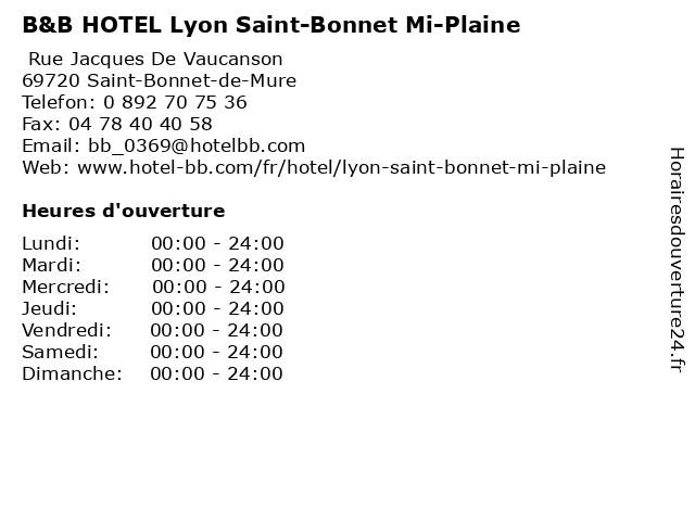 B&B HOTEL Lyon Saint-Bonnet Mi-Plaine à SAINT-BONNET-DE-MURE: adresse et heures d'ouverture