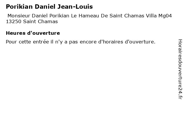 Porikian Daniel Jean-Louis à Saint Chamas: adresse et heures d'ouverture