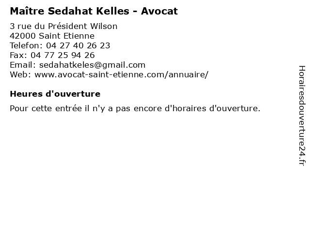 Maître Sedahat Kelles - Avocat à Saint Etienne: adresse et heures d'ouverture