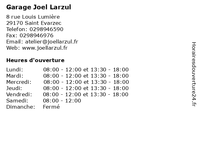 Garage Joel Larzul à Saint Evarzec: adresse et heures d'ouverture
