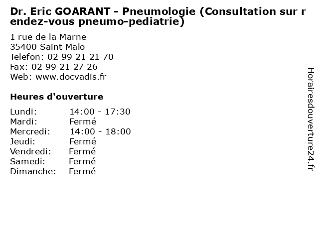 Dr. Eric GOARANT - Pneumologie (Consultation sur rendez-vous pneumo-pediatrie) à Saint Malo: adresse et heures d'ouverture
