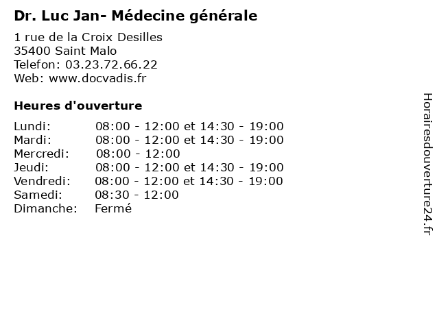 Dr. Luc Jan- Médecine générale à Saint Malo: adresse et heures d'ouverture
