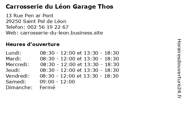 Carrosserie du Léon Garage Thos à Saint Pol de Léon: adresse et heures d'ouverture