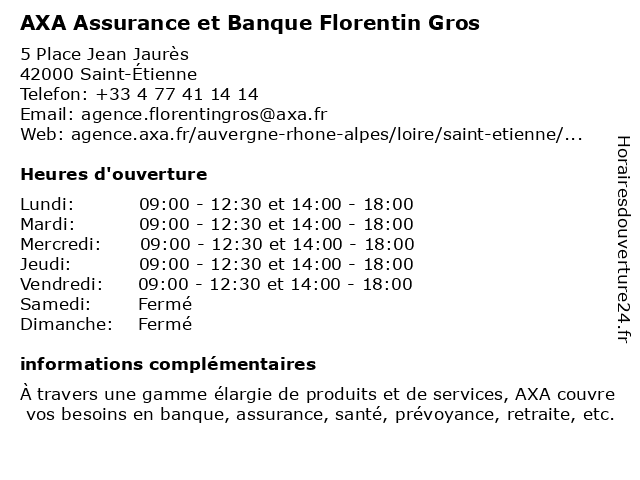 AXA Assurance et Banque Florentin Gros à Saint-Étienne: adresse et heures d'ouverture