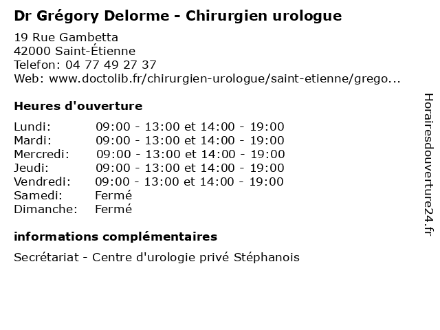 Dr Grégory Delorme - Chirurgien urologue à Saint-Étienne: adresse et heures d'ouverture