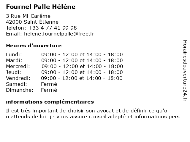 Fournel Palle Hélène à Saint-Étienne: adresse et heures d'ouverture