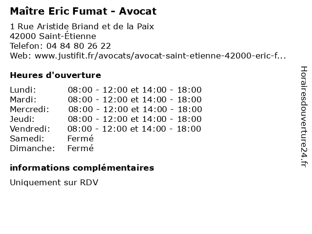 Maître Eric Fumat - Avocat à Saint-Étienne: adresse et heures d'ouverture