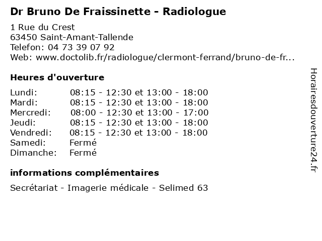 Dr Bruno De Fraissinette - Radiologue à Saint-Amant-Tallende: adresse et heures d'ouverture