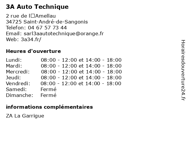 3A Auto Technique à Saint-André-de-Sangonis: adresse et heures d'ouverture