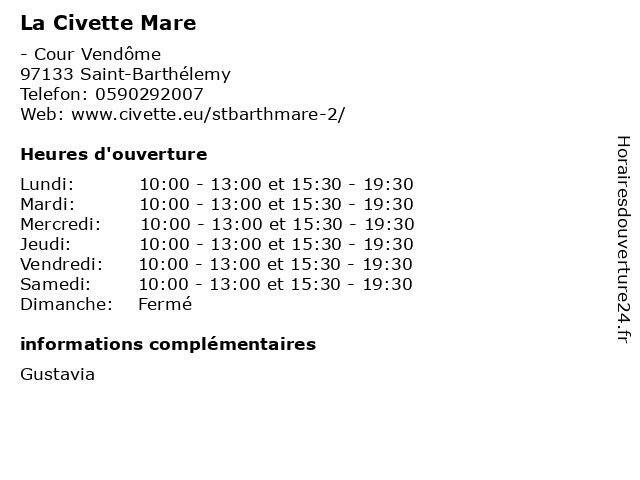 La Civette Mare à Saint-Barthélemy: adresse et heures d'ouverture