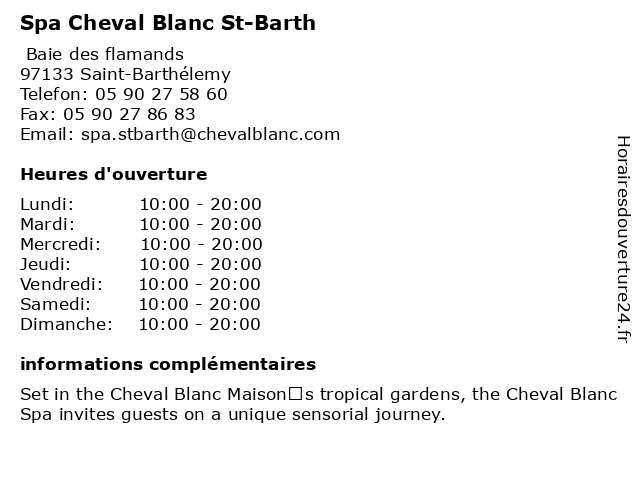 Spa Cheval Blanc St-Barth à Saint-Barthélemy: adresse et heures d'ouverture