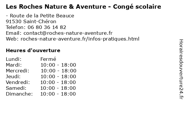 Les Roches Nature & Aventure - Congé scolaire à Saint-Chéron: adresse et heures d'ouverture