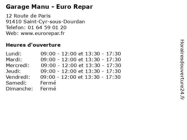 Garage Manu - Euro Repar à Saint-Cyr-sous-Dourdan: adresse et heures d'ouverture