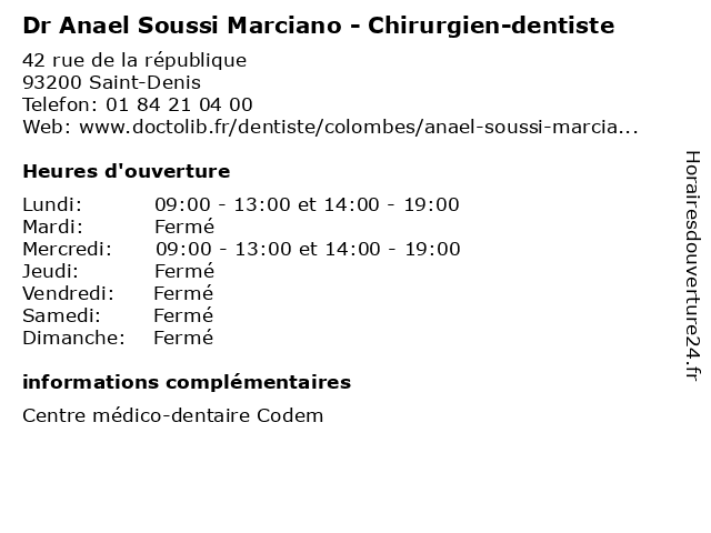 Dr Anael Soussi Marciano - Chirurgien-dentiste à Saint-Denis: adresse et heures d'ouverture