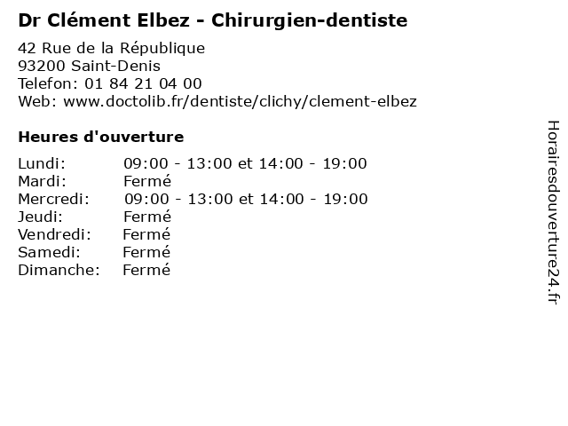 Dr Clément Elbez - Chirurgien-dentiste à Saint-Denis: adresse et heures d'ouverture