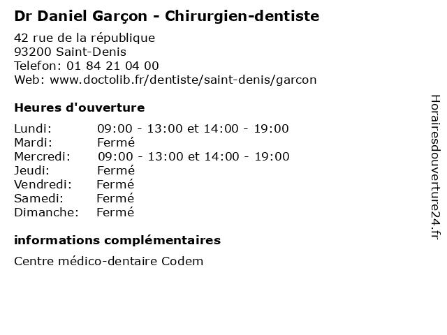 Dr Daniel Garçon - Chirurgien-dentiste à Saint-Denis: adresse et heures d'ouverture