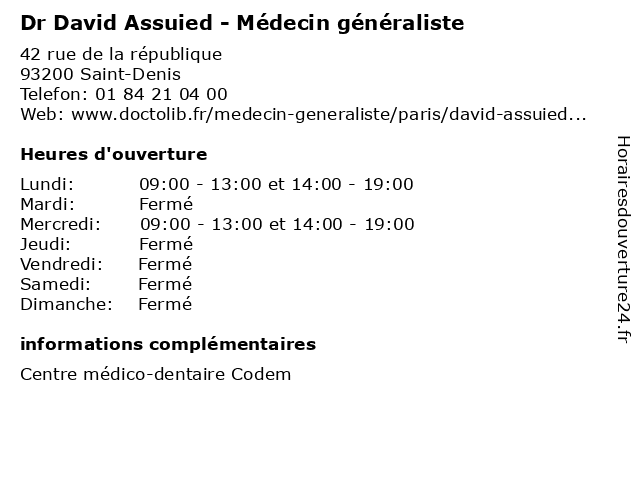 Dr David Assuied - Médecin généraliste à Saint-Denis: adresse et heures d'ouverture