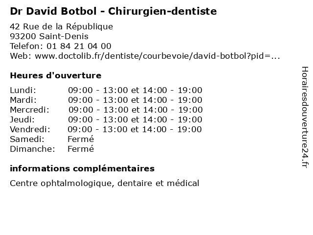 Dr David Botbol - Chirurgien-dentiste à Saint-Denis: adresse et heures d'ouverture