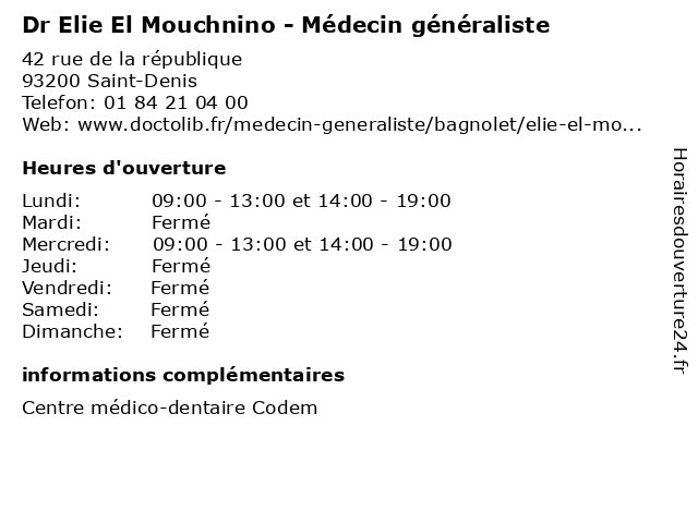 Dr Elie El Mouchnino - Médecin généraliste à Saint-Denis: adresse et heures d'ouverture