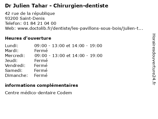 Dr Julien Tahar - Chirurgien-dentiste à Saint-Denis: adresse et heures d'ouverture