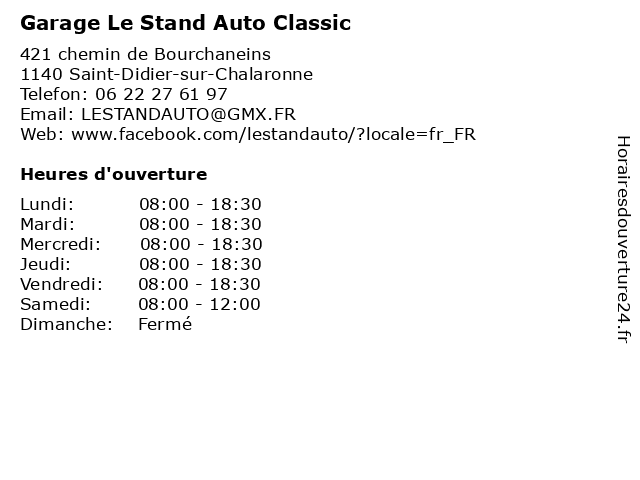 Garage Le Stand Auto Classic à Saint-Didier-sur-Chalaronne: adresse et heures d'ouverture