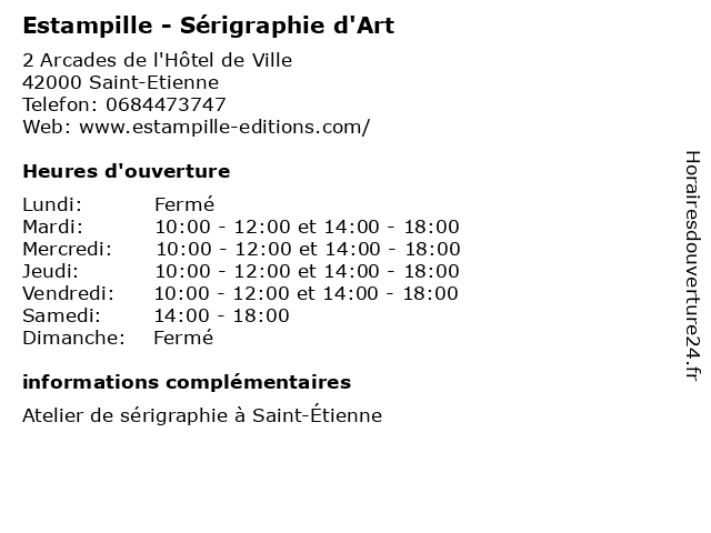 Estampille - Sérigraphie d'Art à Saint-Etienne: adresse et heures d'ouverture