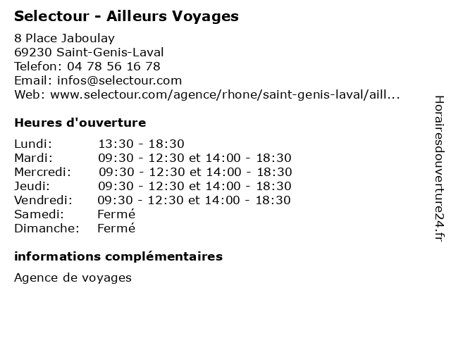 Selectour - Ailleurs Voyages à Saint-Genis-Laval: adresse et heures d'ouverture