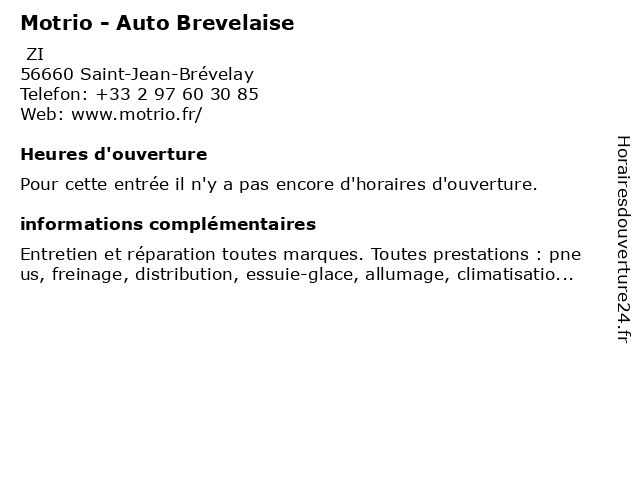 Motrio - Auto Brevelaise à Saint-Jean-Brévelay: adresse et heures d'ouverture