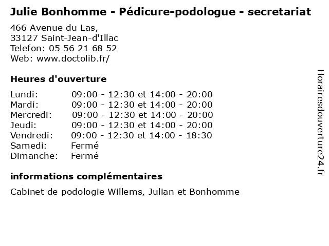 Julie Bonhomme - Pédicure-podologue - secretariat à Saint-Jean-d'Illac: adresse et heures d'ouverture