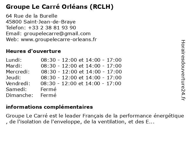 Groupe Le Carré Orléans (RCLH) à Saint-Jean-de-Braye: adresse et heures d'ouverture