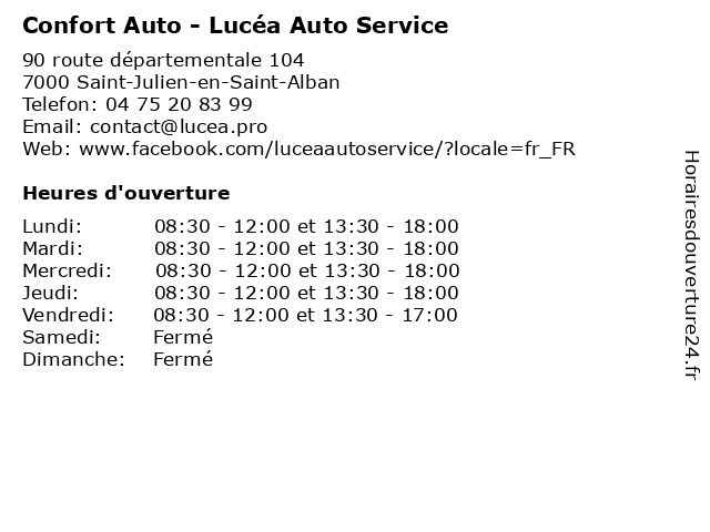 Confort Auto - Lucéa Auto Service à Saint-Julien-en-Saint-Alban: adresse et heures d'ouverture