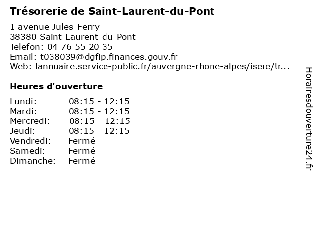 Trésorerie de Saint-Laurent-du-Pont à Saint-Laurent-du-Pont: adresse et heures d'ouverture
