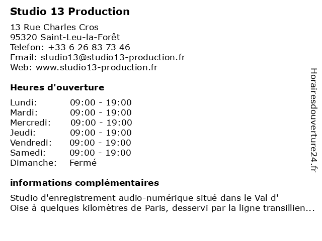 Studio 13 Production à Saint-Leu-la-Forêt: adresse et heures d'ouverture