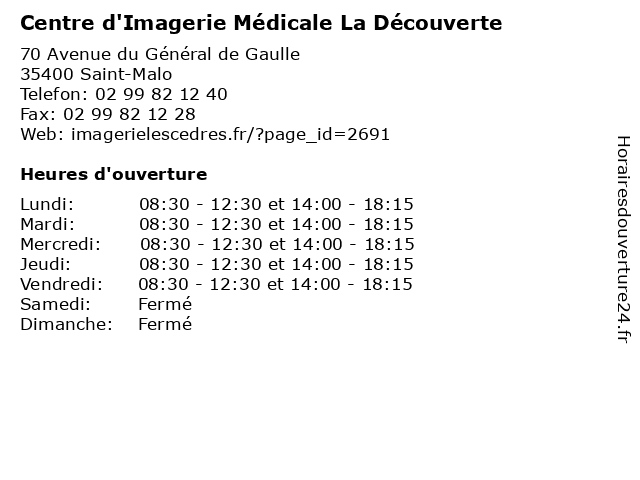Centre d'Imagerie Médicale La Découverte à Saint-Malo: adresse et heures d'ouverture