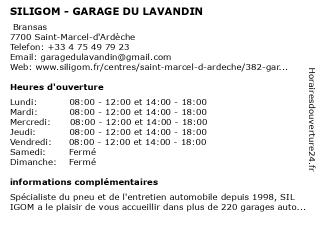 SILIGOM - GARAGE DU LAVANDIN à Saint-Marcel-d'Ardèche: adresse et heures d'ouverture