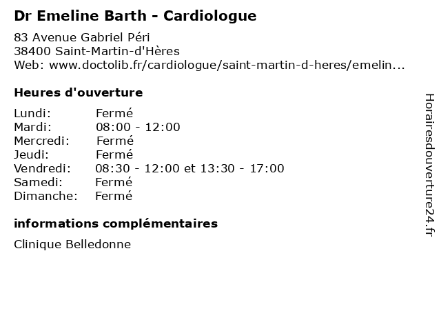 á… Horaires D Ouverture Dr Emeline Barth Cardiologue Secretariat 83 Avenue Gabriel Peri A Saint Martin D Heres