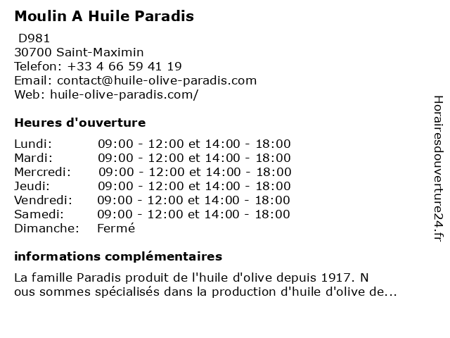 Moulin A Huile Paradis à Saint-Maximin: adresse et heures d'ouverture