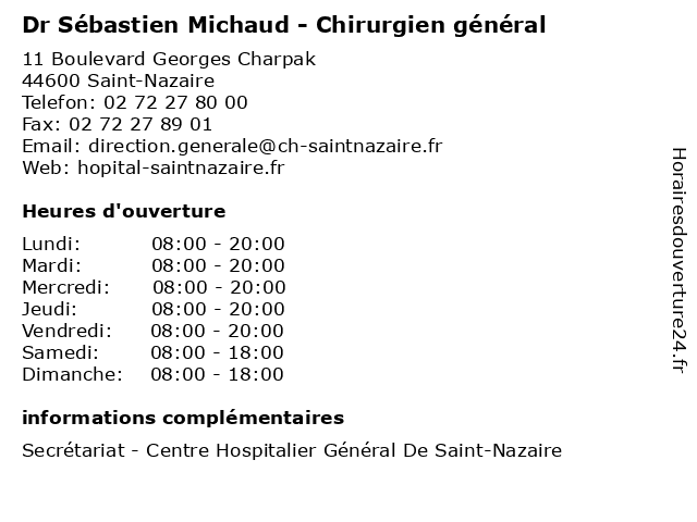 Dr Sébastien Michaud - Chirurgien général à Saint-Nazaire: adresse et heures d'ouverture