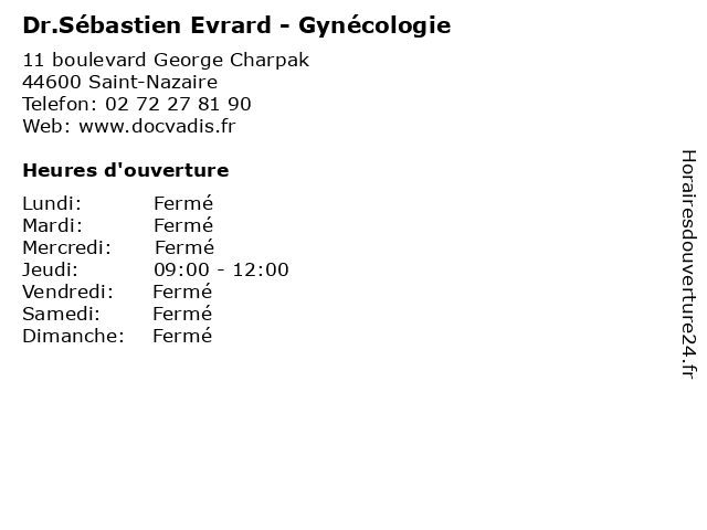 Dr.Sébastien Evrard - Gynécologie à Saint-Nazaire: adresse et heures d'ouverture
