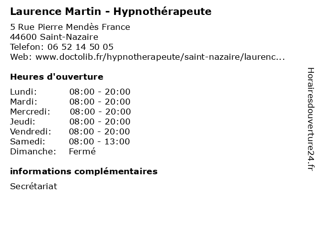 Laurence Martin - Hypnothérapeute à Saint-Nazaire: adresse et heures d'ouverture